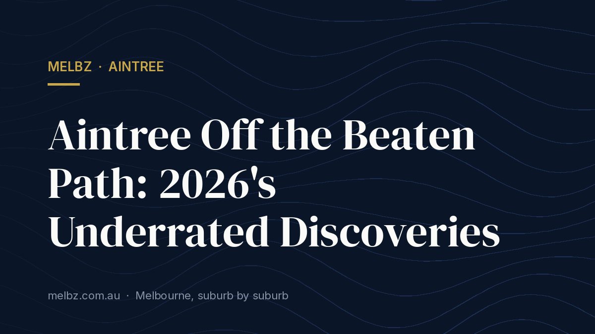 Title card: Aintree Off the Beaten Path: 2026's Underrated Discoveries