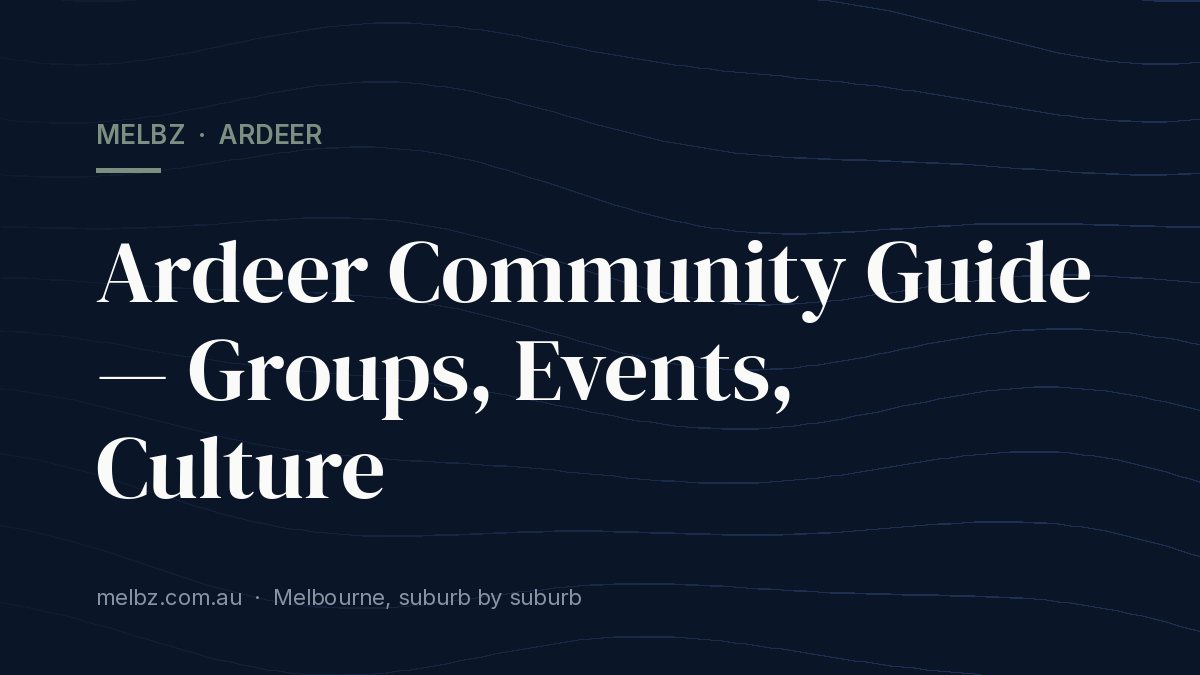 Title card: Ardeer Community Guide — Groups, Events, Culture