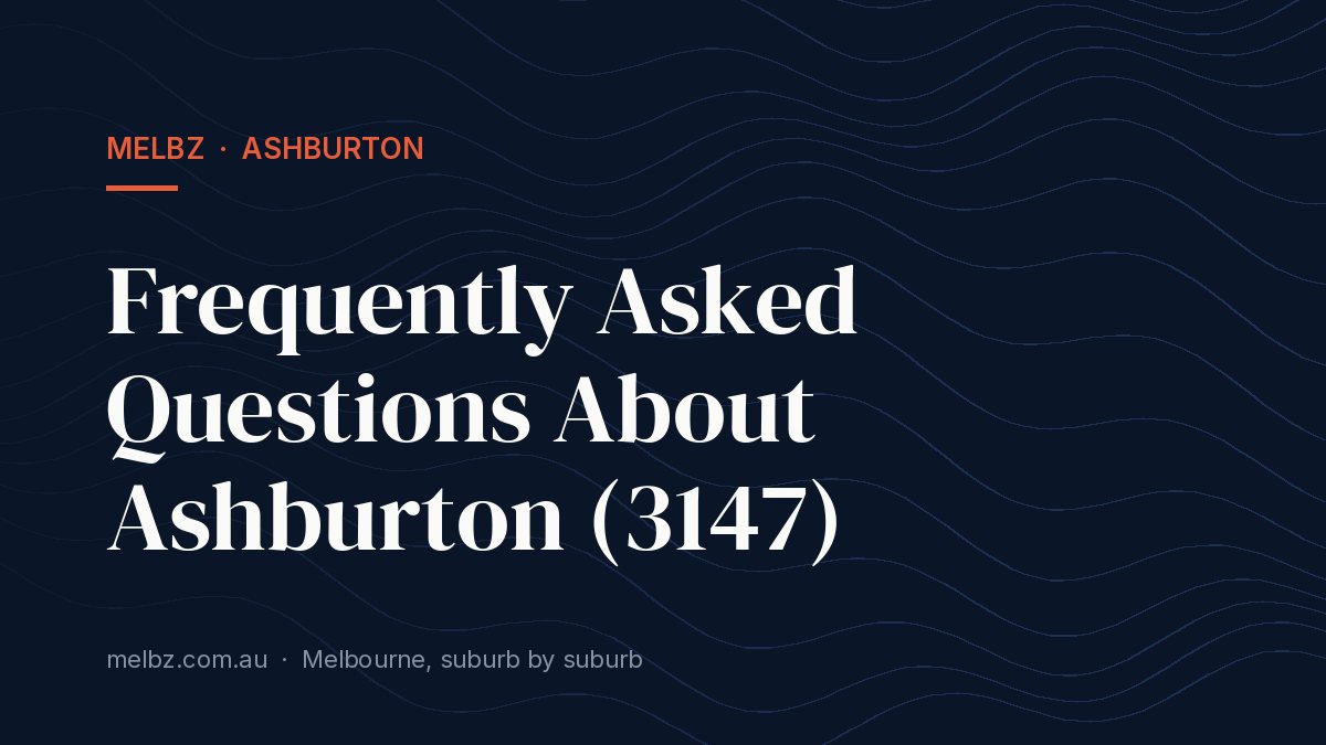 Title card: Frequently Asked Questions About Ashburton (3147)