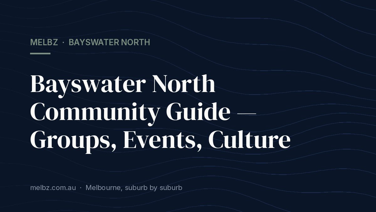 Title card: Bayswater North Community Guide — Groups, Events, Culture