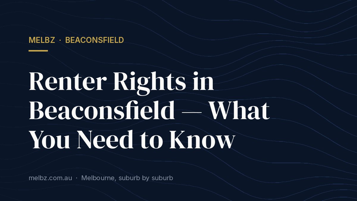 Title card: Renter Rights in Beaconsfield — What You Need to Know