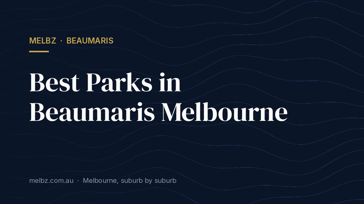 Title card: Best Parks in Beaumaris Melbourne