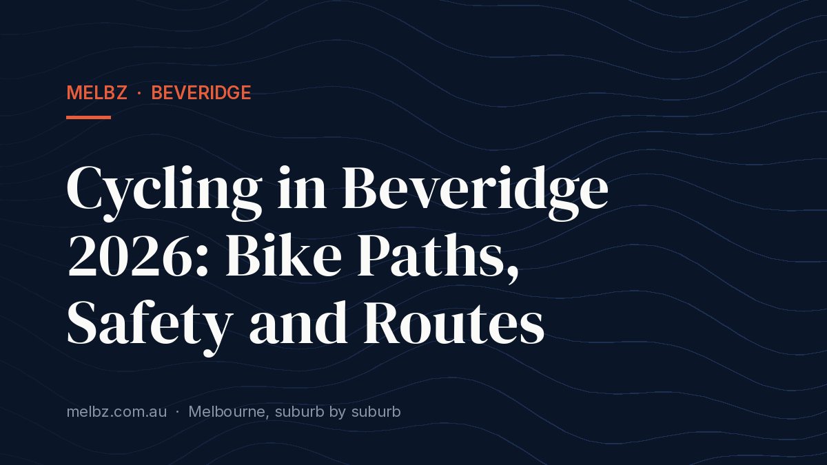 Title card: Cycling in Beveridge 2026: Bike Paths, Safety and Routes