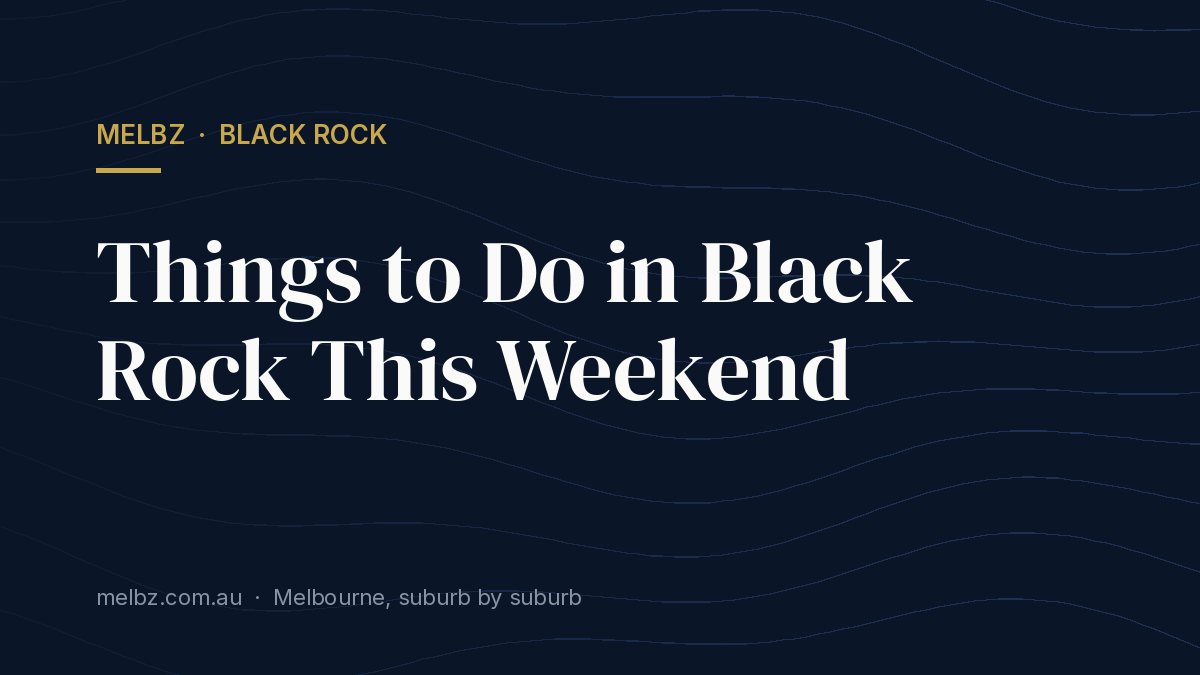 Title card: Things to Do in Black Rock This Weekend