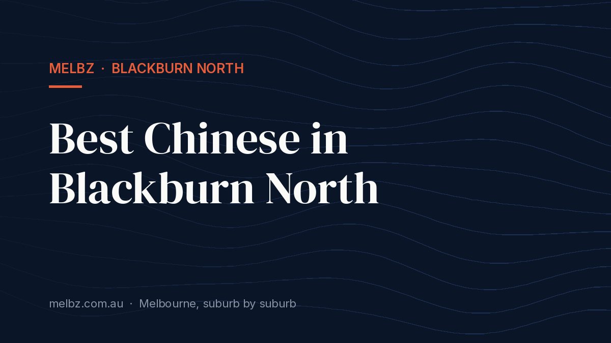Title card: Best Chinese in Blackburn North