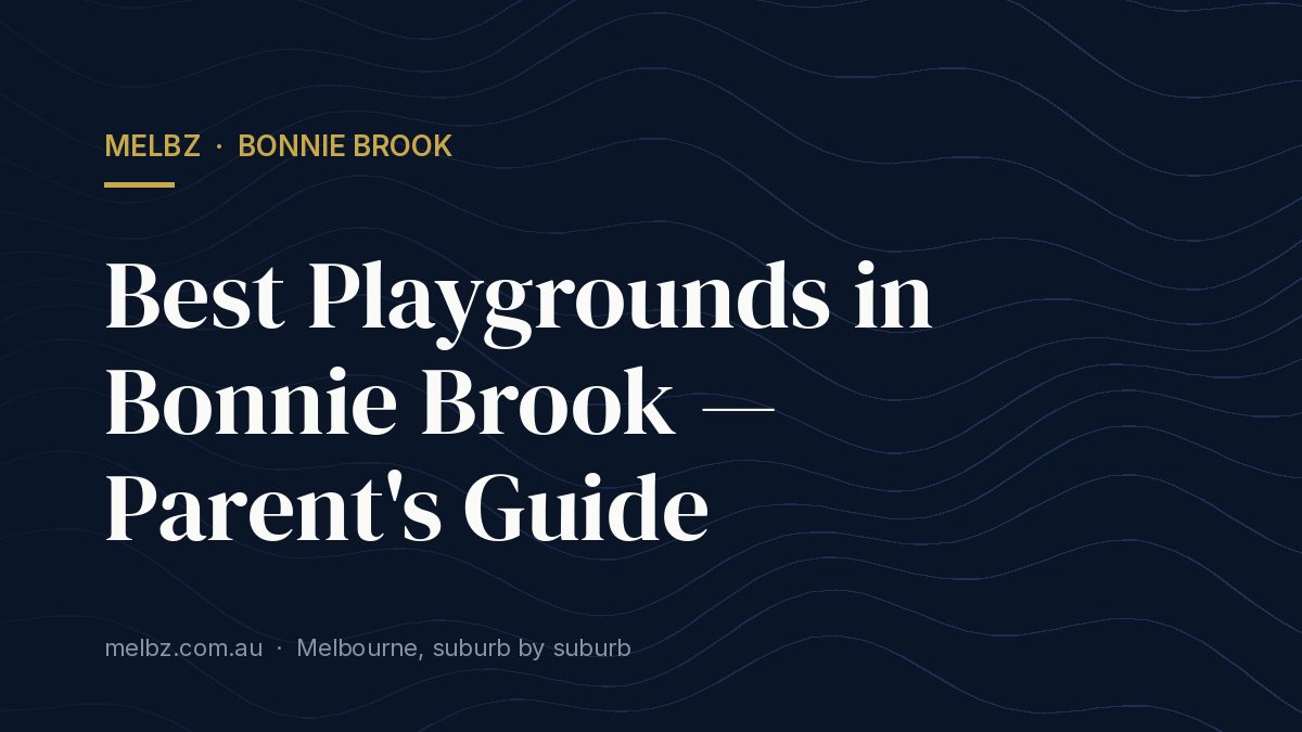 Title card: Best Playgrounds in Bonnie Brook — Parent's Guide