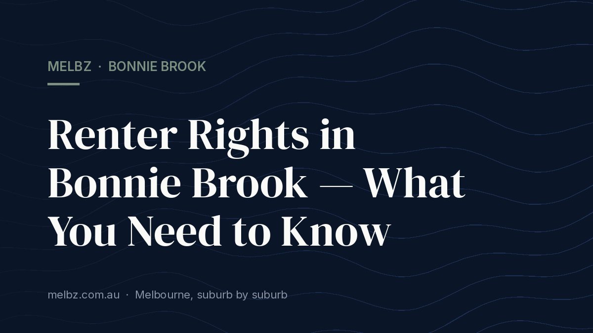 Title card: Renter Rights in Bonnie Brook — What You Need to Know
