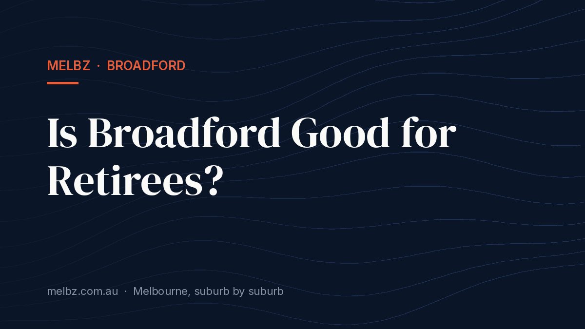 Title card: Is Broadford Good for Retirees?