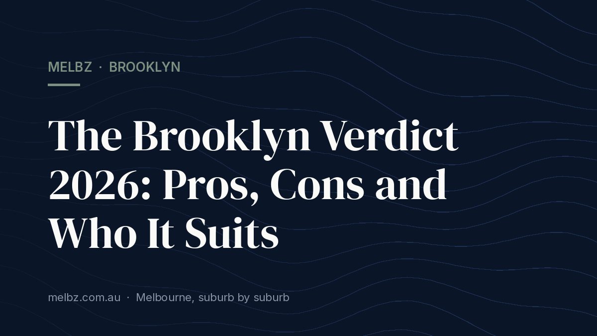 Title card: The Brooklyn Verdict 2026: Pros, Cons and Who It Suits