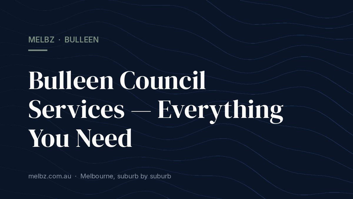 Title card: Bulleen Council Services — Everything You Need