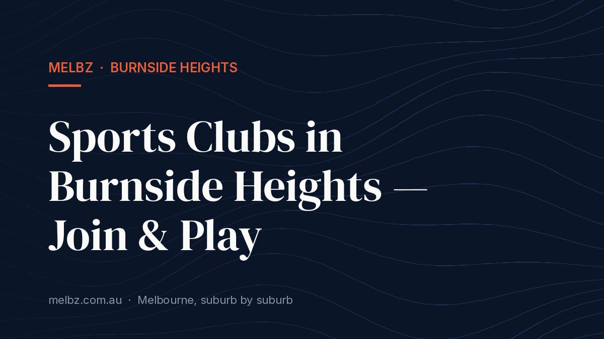 Title card: Sports Clubs in Burnside Heights — Join & Play