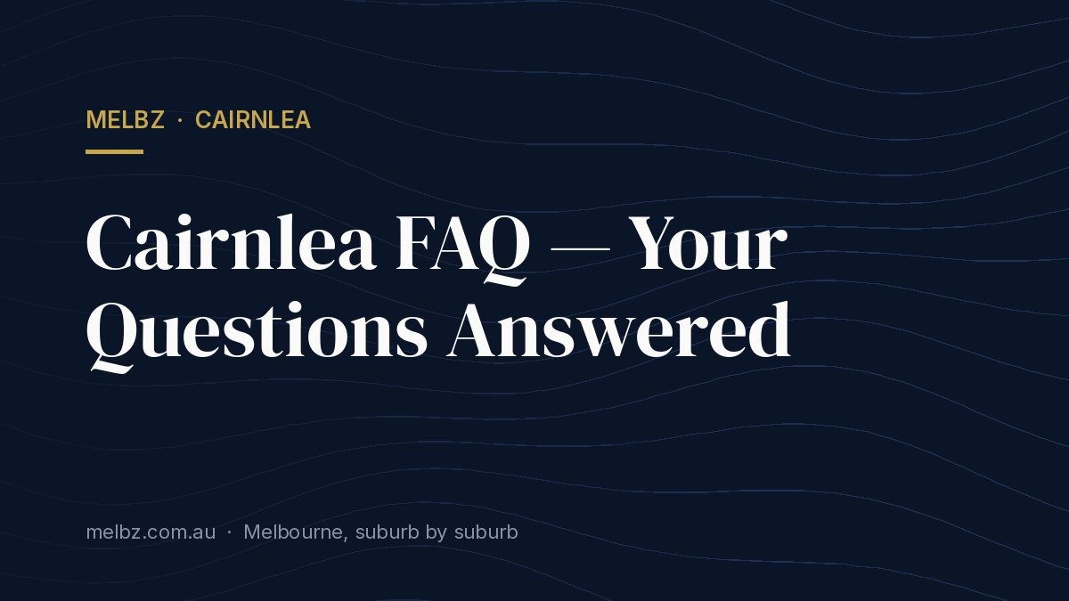 Title card: Cairnlea FAQ — Your Questions Answered