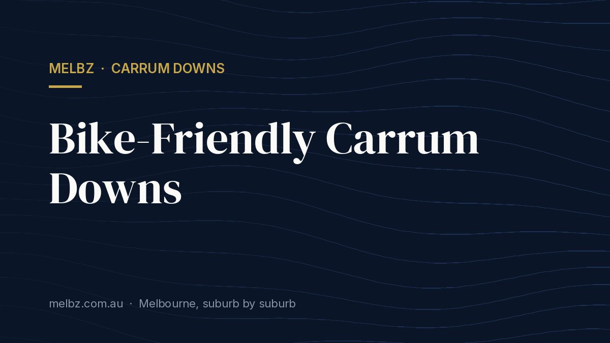 Title card: Bike-Friendly Carrum Downs