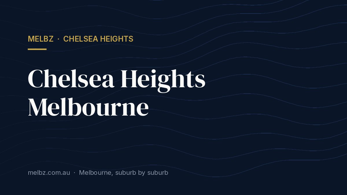 Title card: Chelsea Heights Melbourne
