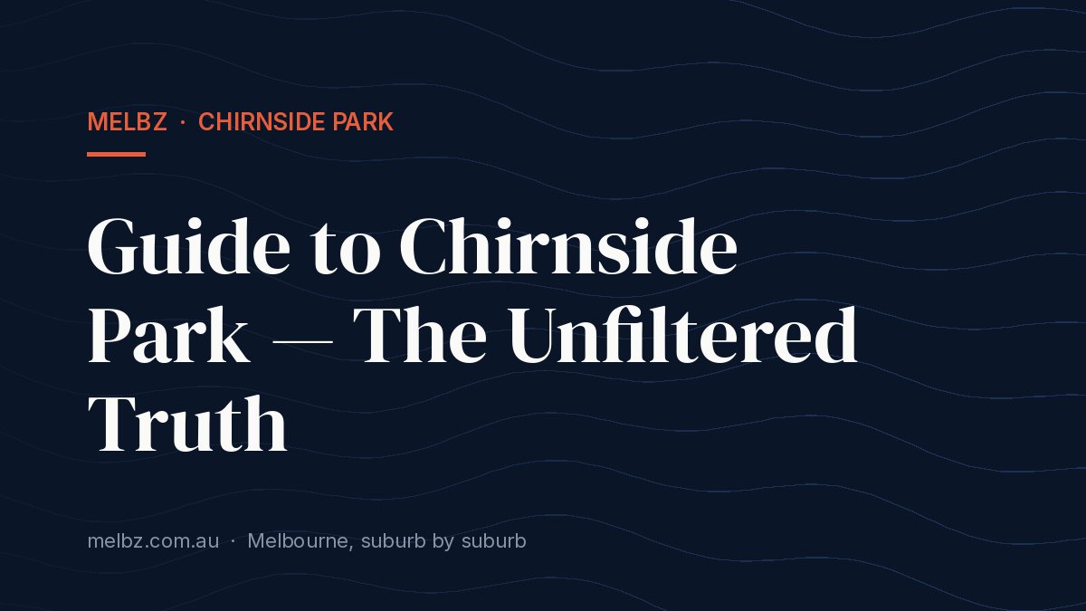 Title card: Guide to Chirnside Park — The Unfiltered Truth