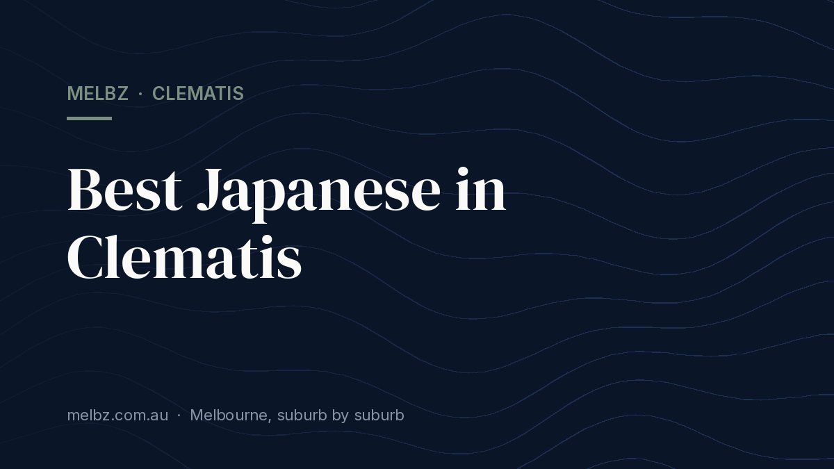 Title card: Best Japanese in Clematis