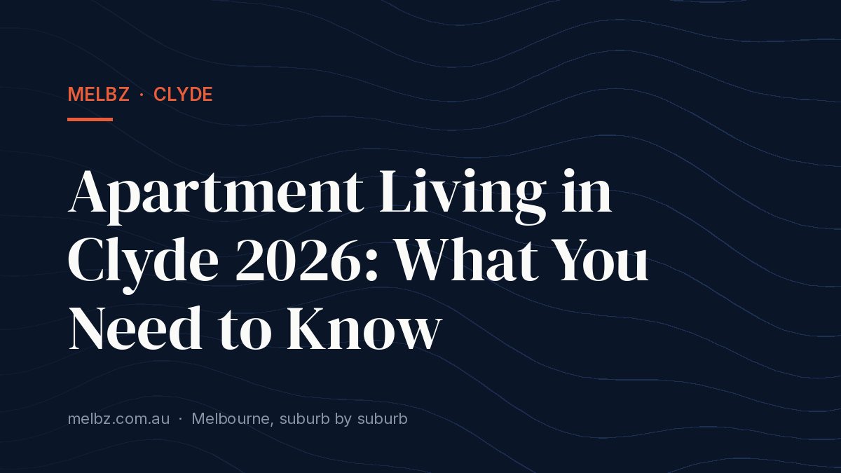 Title card: Apartment Living in Clyde 2026: What You Need to Know