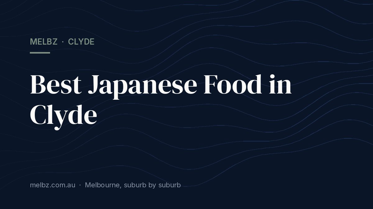 Title card: Best Japanese Food in Clyde