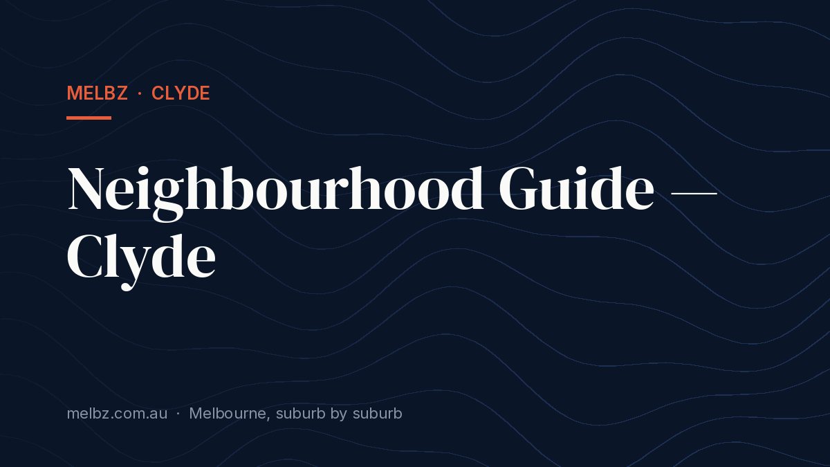 Title card: Neighbourhood Guide — Clyde