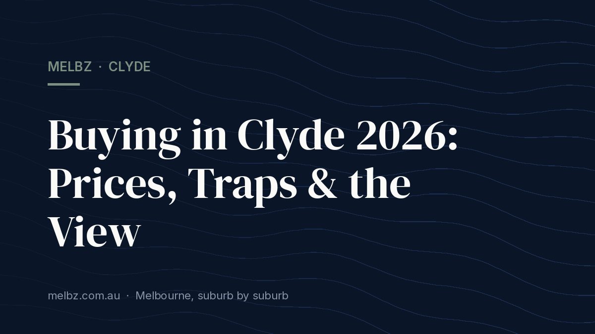 Title card: Buying in Clyde 2026: Prices, Traps & the View