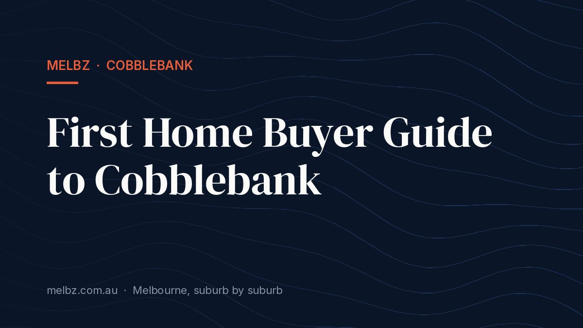 Title card: First Home Buyer Guide to Cobblebank