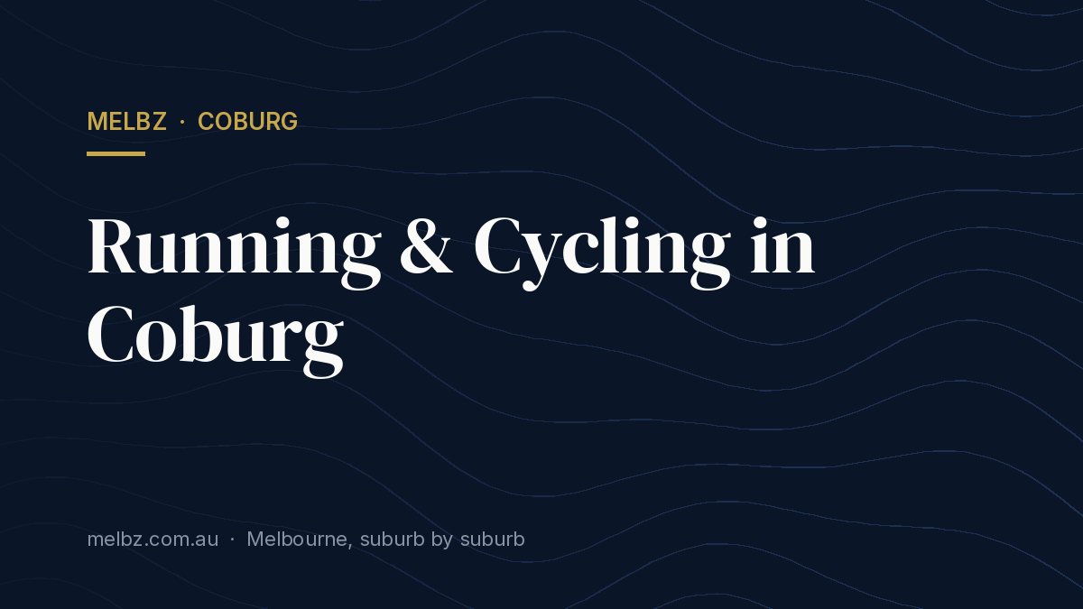Title card: Running & Cycling in Coburg