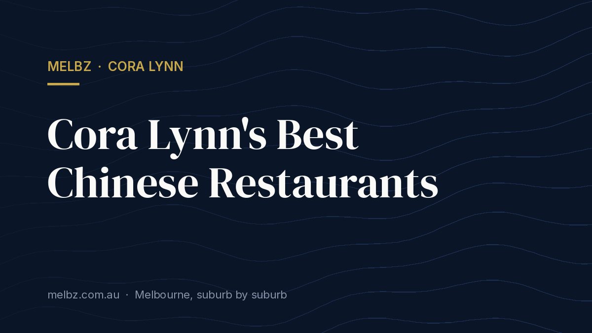 Title card: Cora Lynn's Best Chinese Restaurants