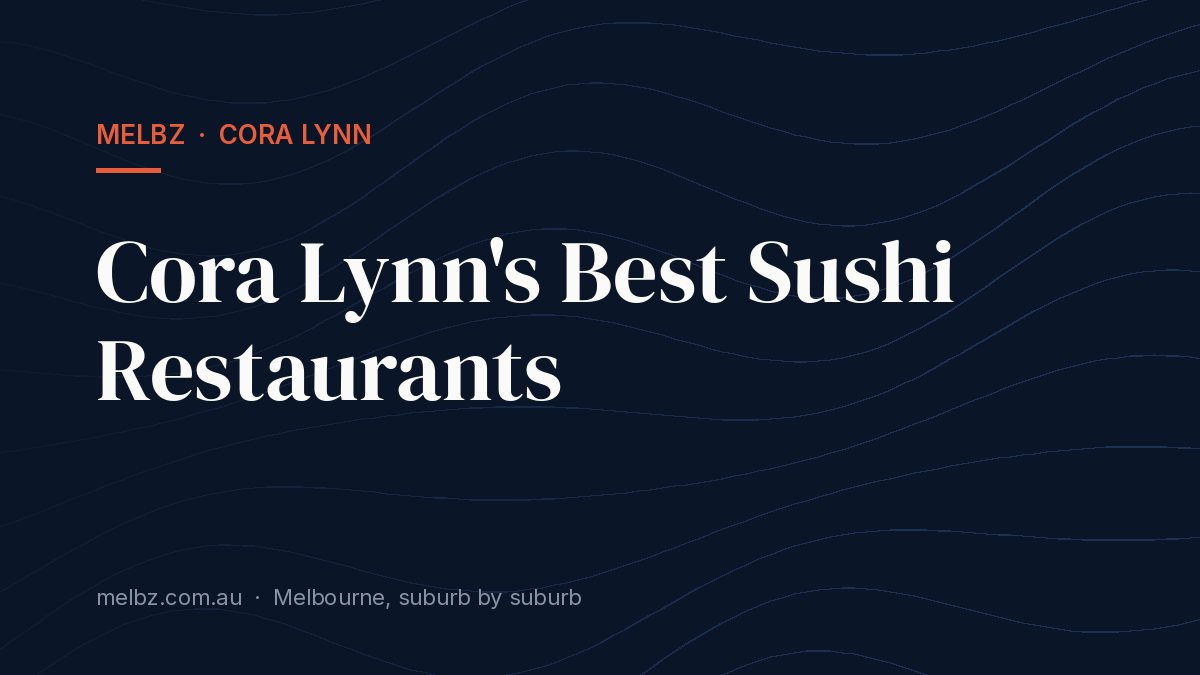 Title card: Cora Lynn's Best Sushi Restaurants