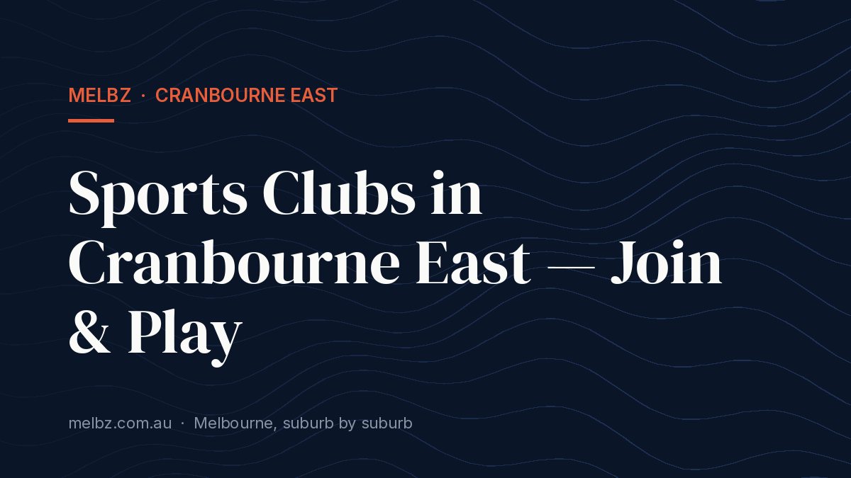 Title card: Sports Clubs in Cranbourne East — Join & Play