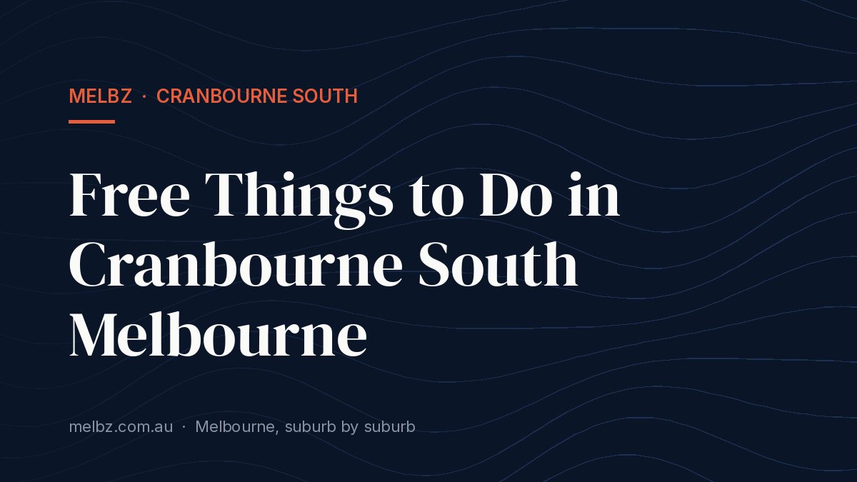 Title card: Free Things to Do in Cranbourne South Melbourne
