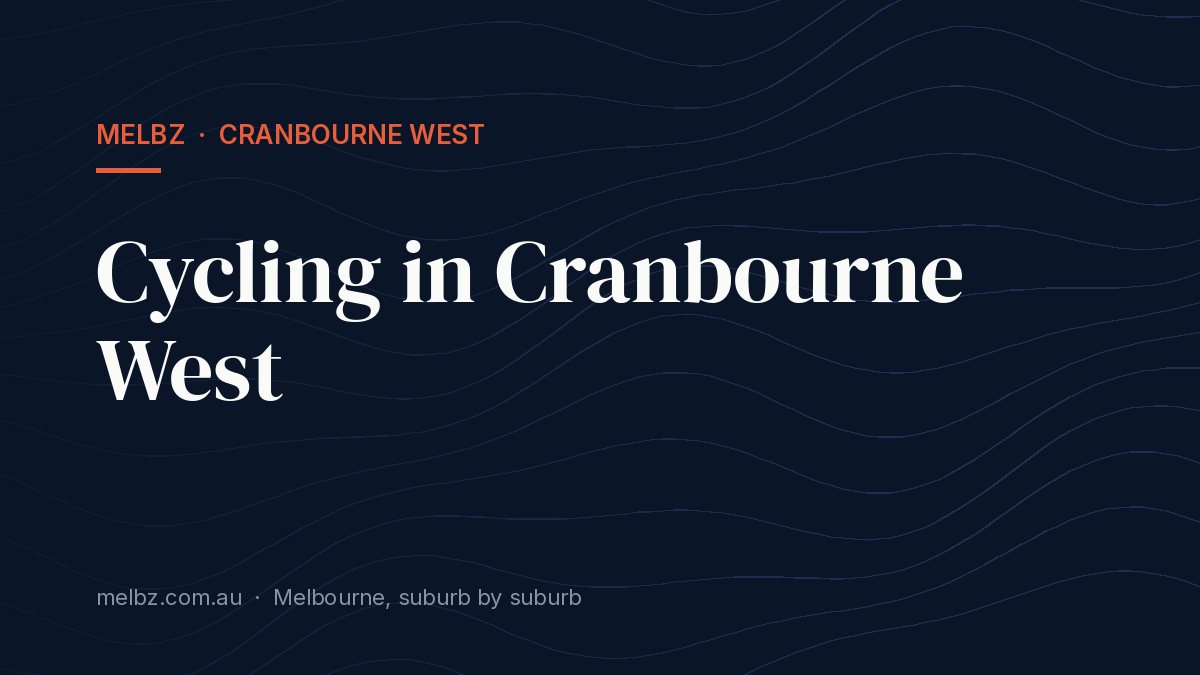 Title card: Cycling in Cranbourne West