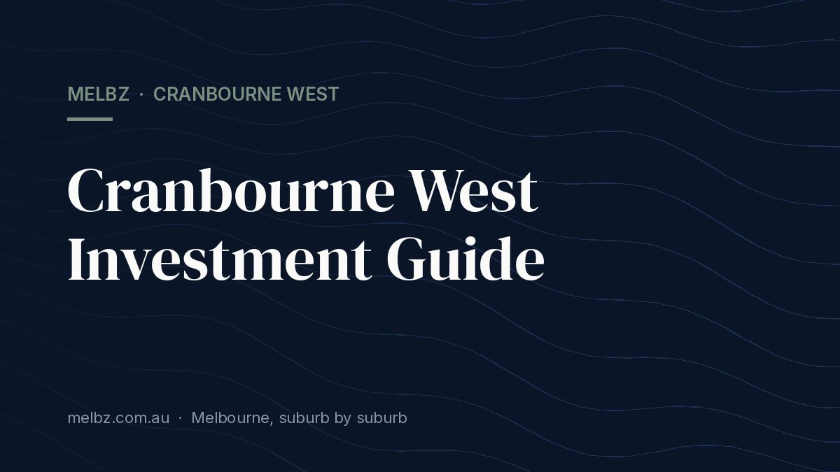 Title card: Cranbourne West Investment Guide