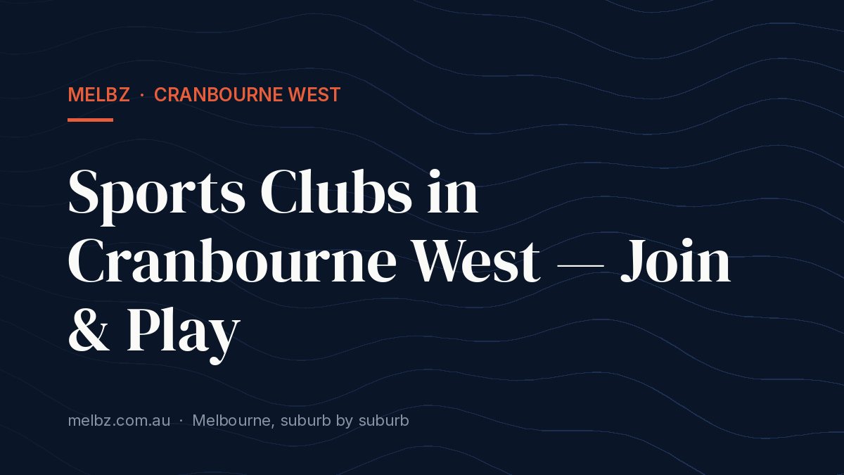 Title card: Sports Clubs in Cranbourne West — Join & Play