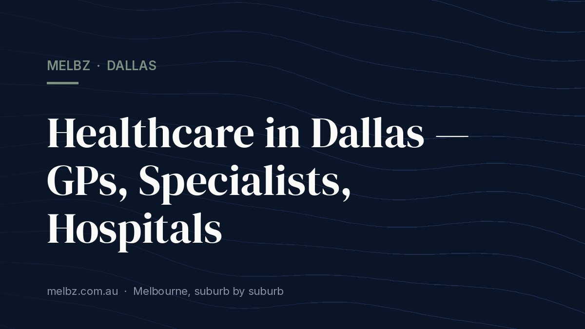 Title card: Healthcare in Dallas — GPs, Specialists, Hospitals
