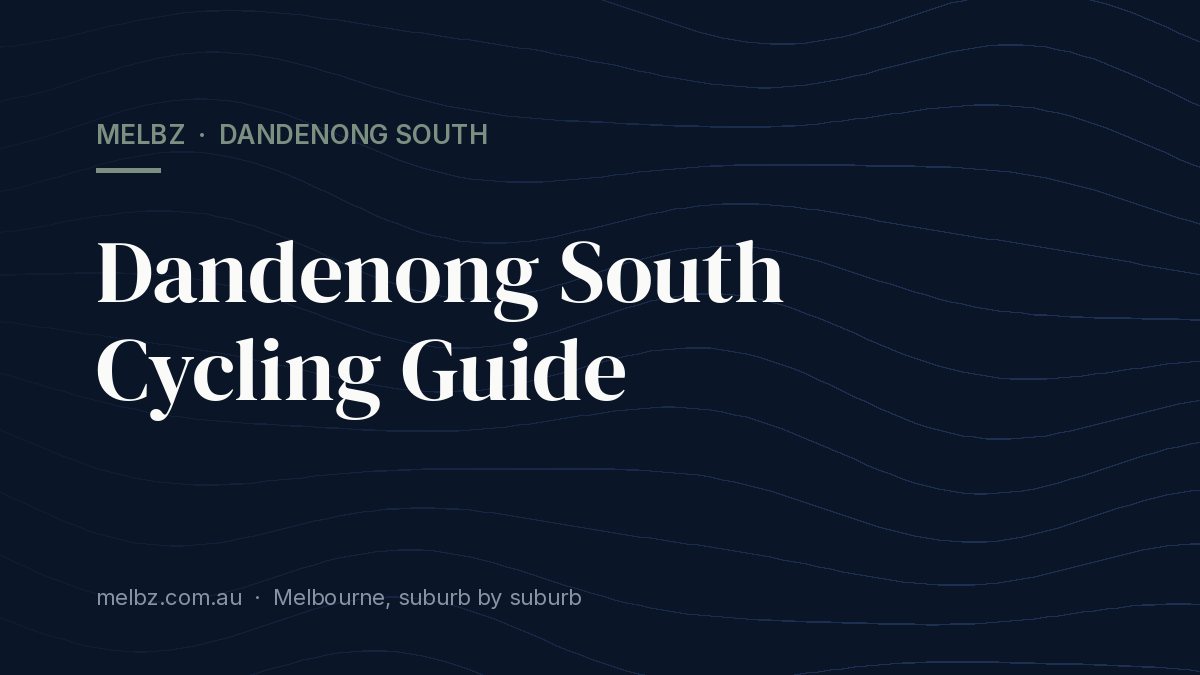 Title card: Dandenong South Cycling Guide
