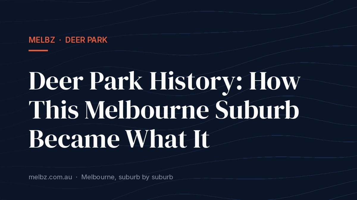 Title card: Deer Park History: How This Melbourne Suburb Became What It