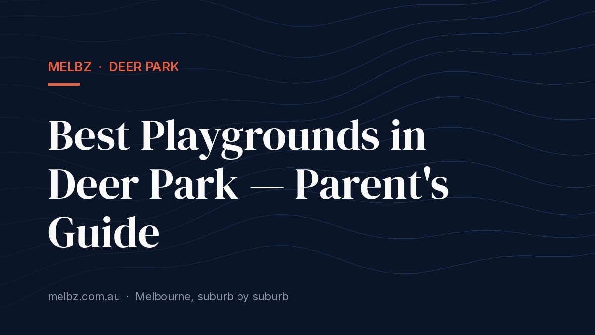 Title card: Best Playgrounds in Deer Park — Parent's Guide
