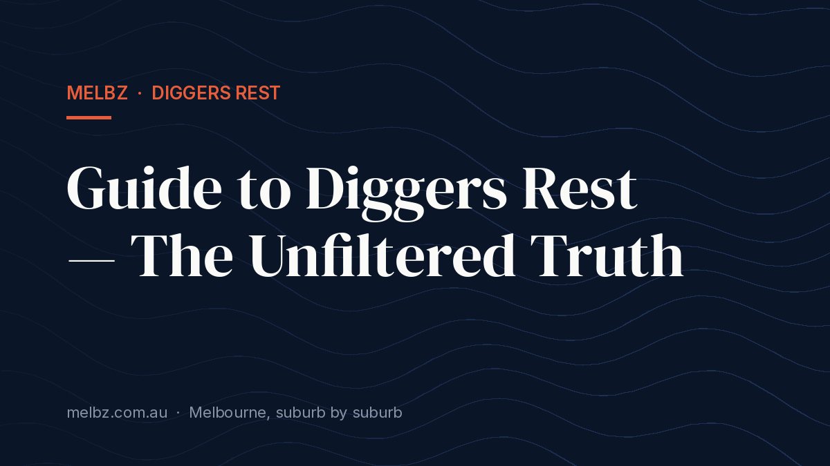 Title card: Guide to Diggers Rest — The Unfiltered Truth