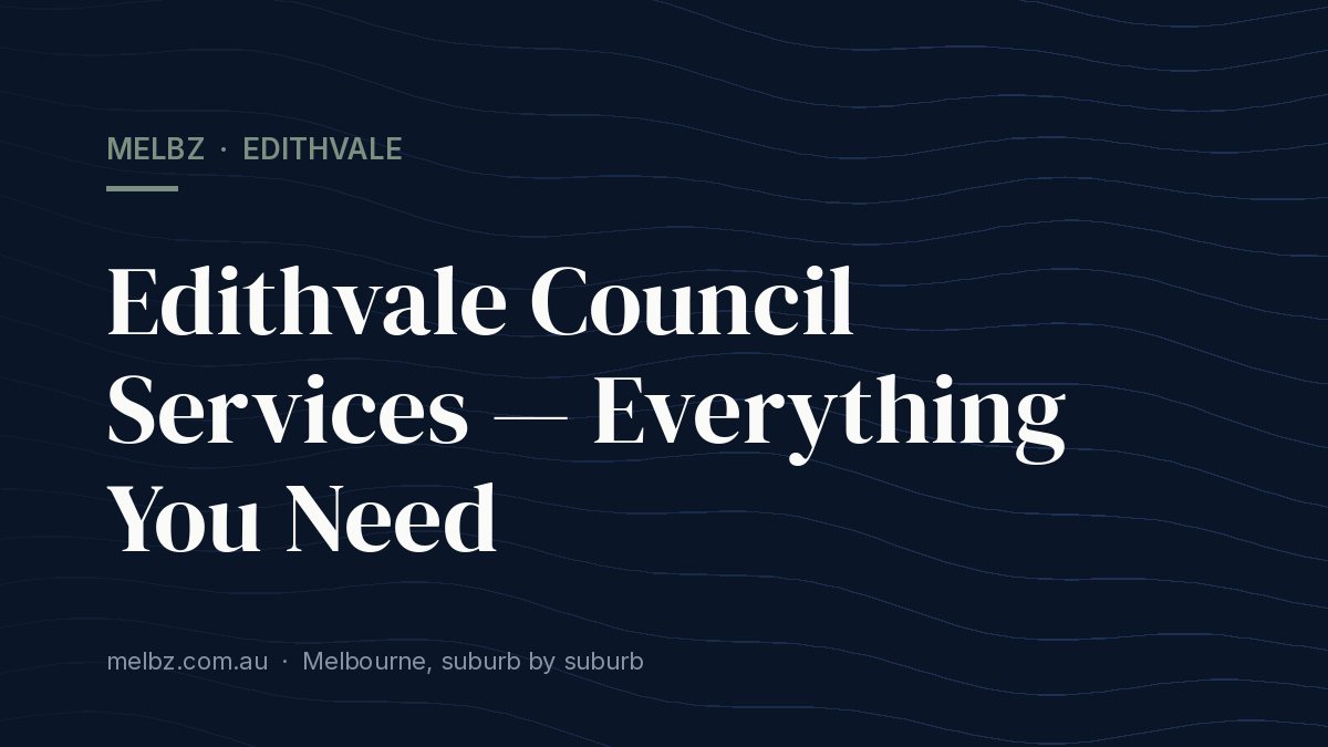Title card: Edithvale Council Services — Everything You Need