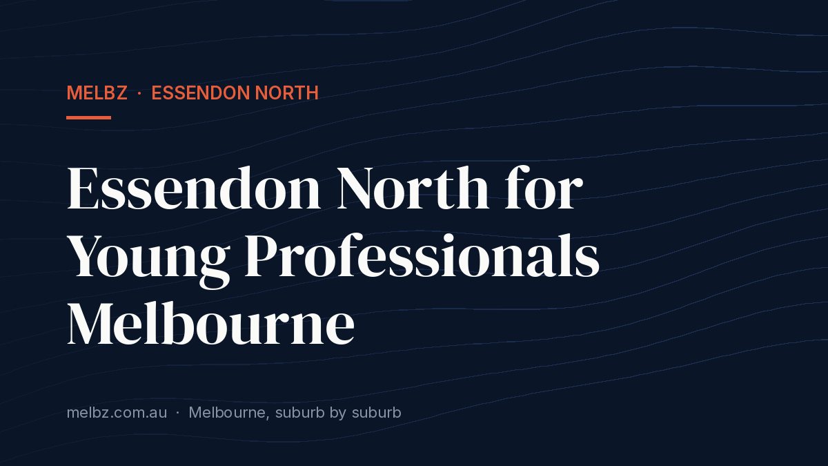Title card: Essendon North for Young Professionals Melbourne