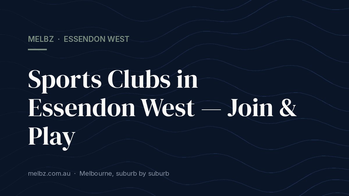 Title card: Sports Clubs in Essendon West — Join & Play
