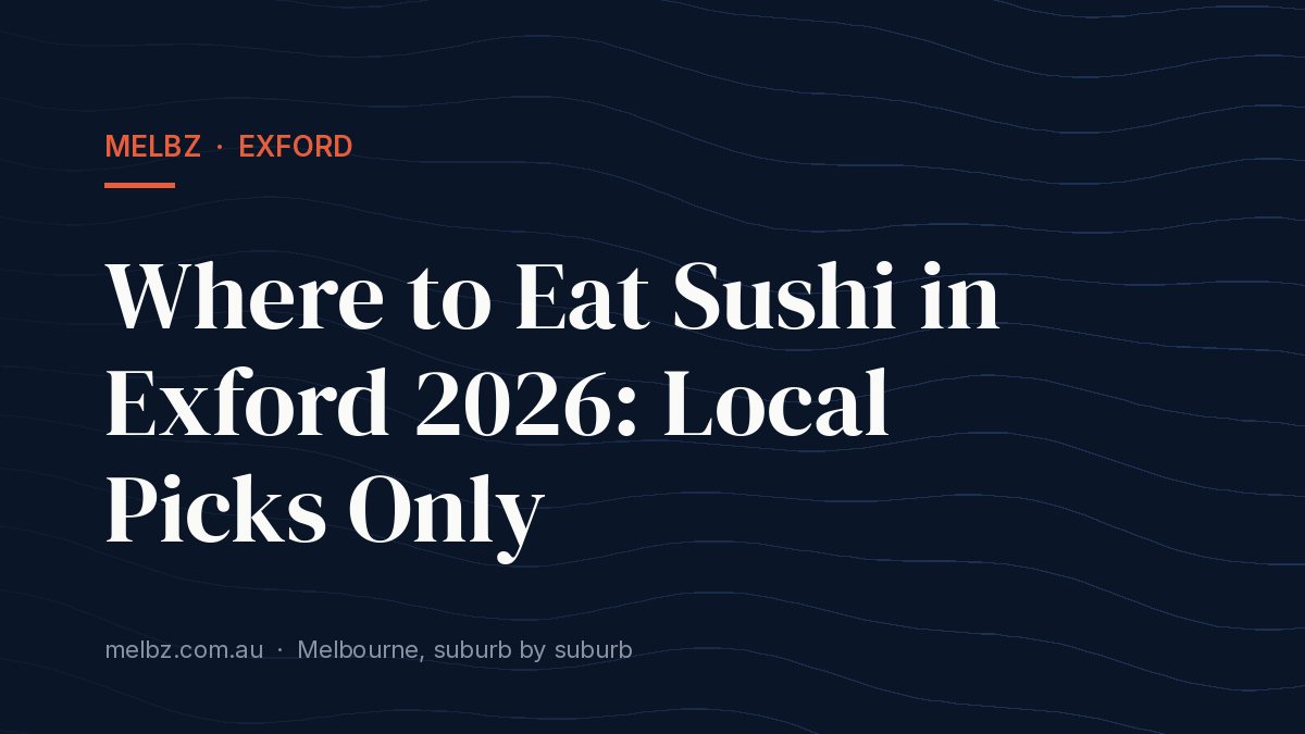 Title card: Where to Eat Sushi in Exford 2026: Local Picks Only
