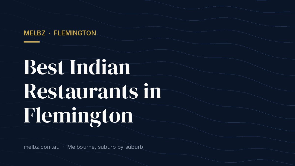 Title card: Best Indian Restaurants in Flemington