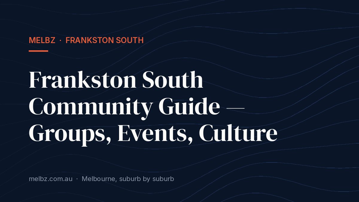Title card: Frankston South Community Guide — Groups, Events, Culture