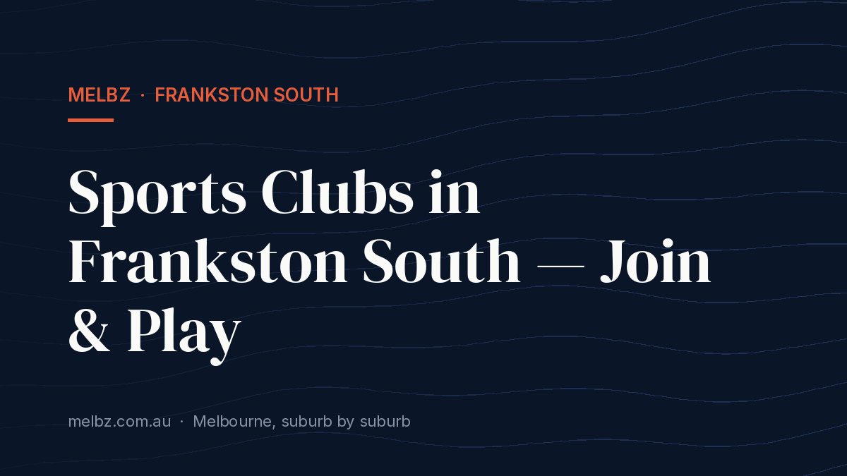 Title card: Sports Clubs in Frankston South — Join & Play