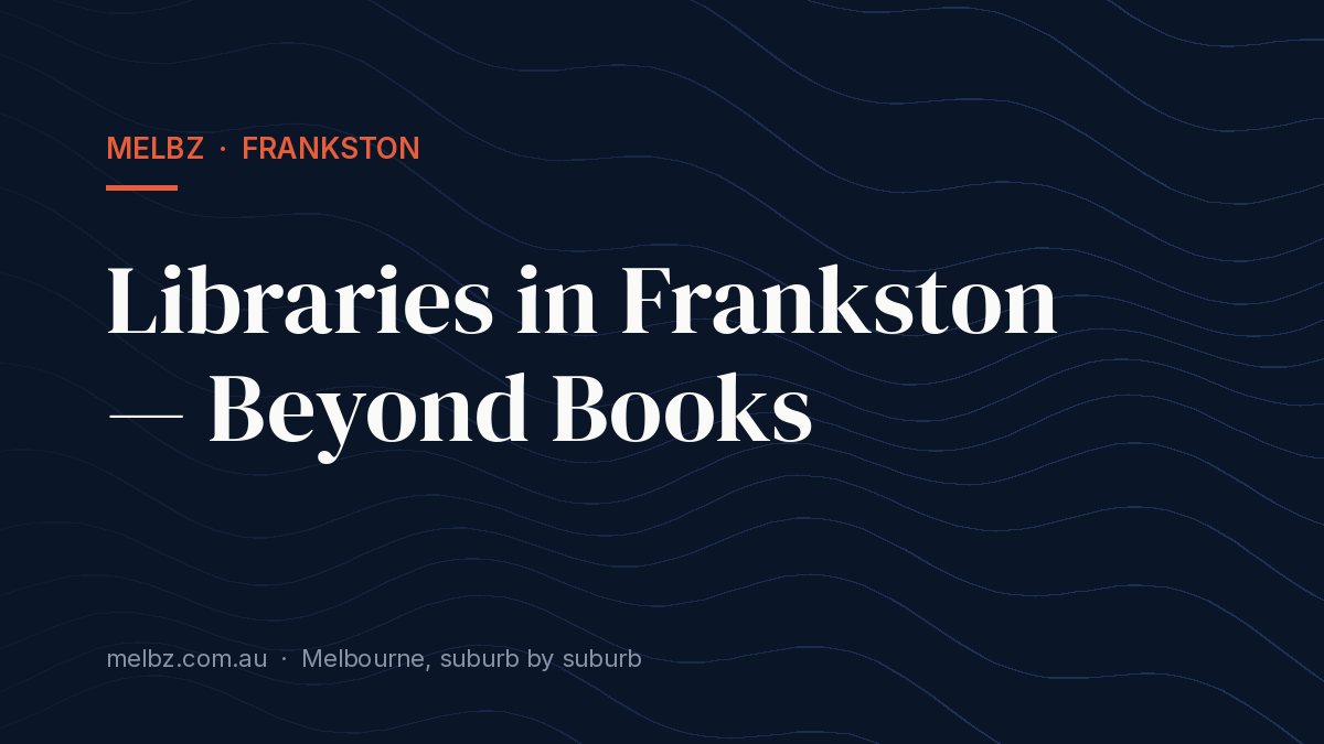Title card: Libraries in Frankston — Beyond Books