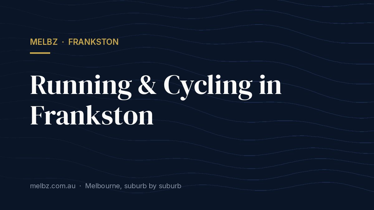Title card: Running & Cycling in Frankston