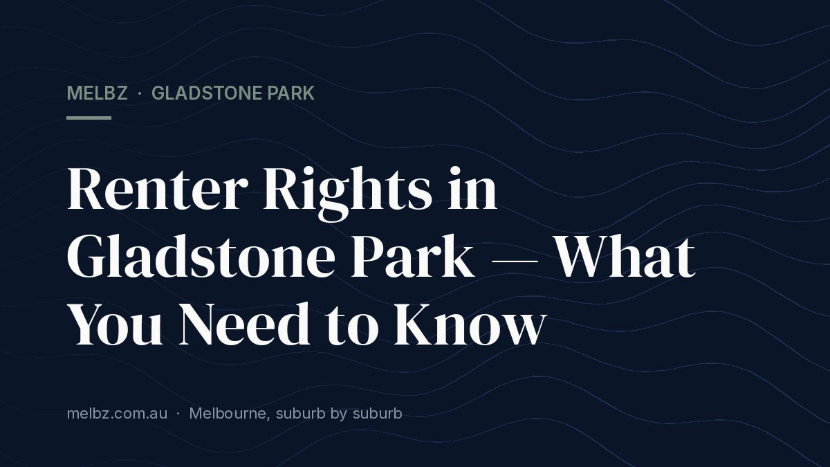 Title card: Renter Rights in Gladstone Park — What You Need to Know
