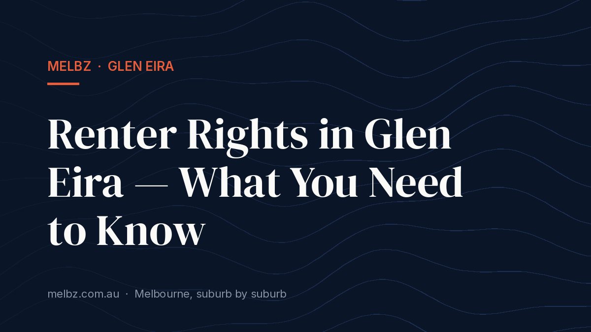 Title card: Renter Rights in Glen Eira — What You Need to Know