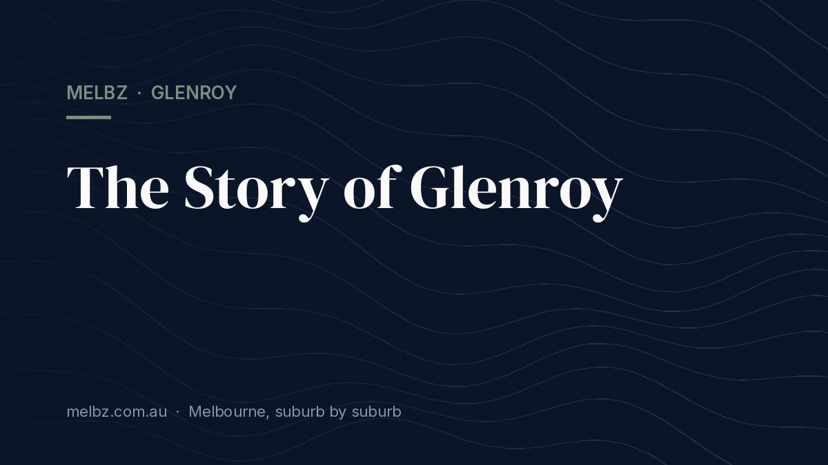 Title card: The Story of Glenroy